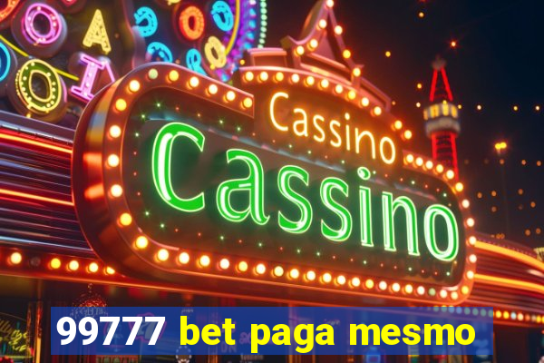 99777 bet paga mesmo